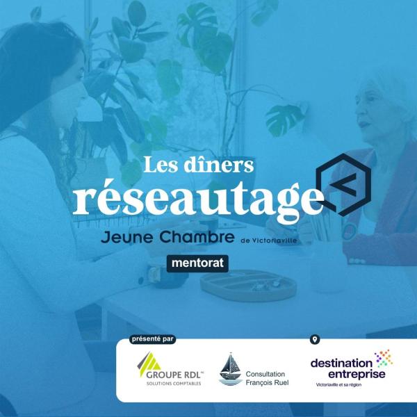 Diner réseautage jeune chambre de Victoriaville