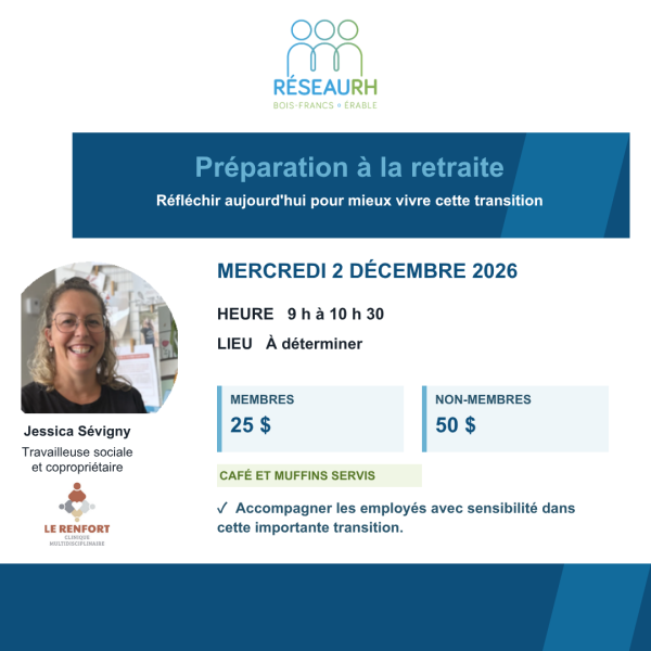 Formation Réseau RH Bois-Francs Érable - Préparation à la retraite